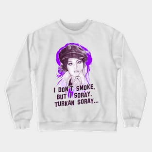 Eva Mendes and Turkan Soray Turkish Queen actress Crewneck Sweatshirt